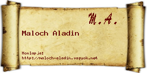 Maloch Aladin névjegykártya